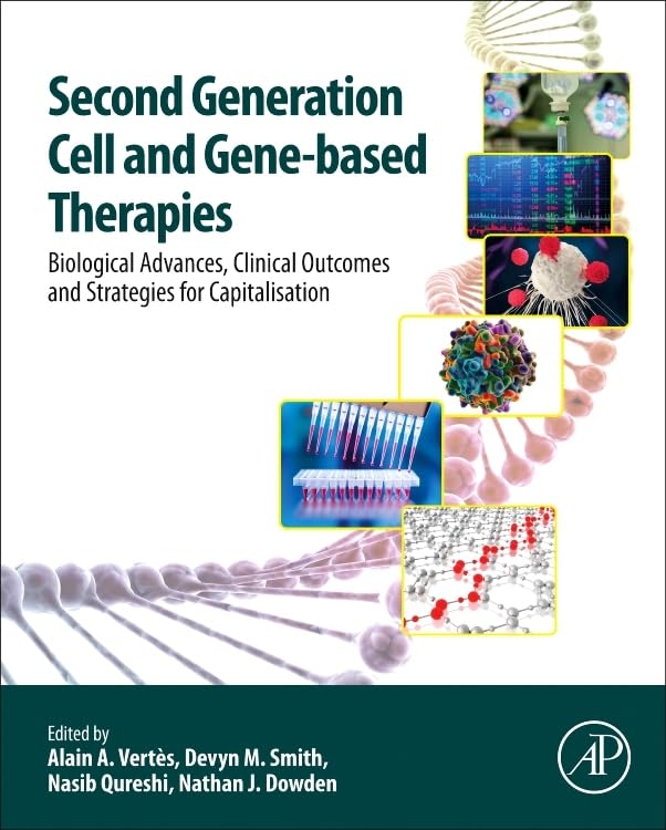 Second Generation Cell and Gene-Based Therapies: Biological Advances