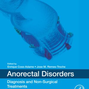 Anorectal Disorders: Diagnosis and Non-Surgical Treatments