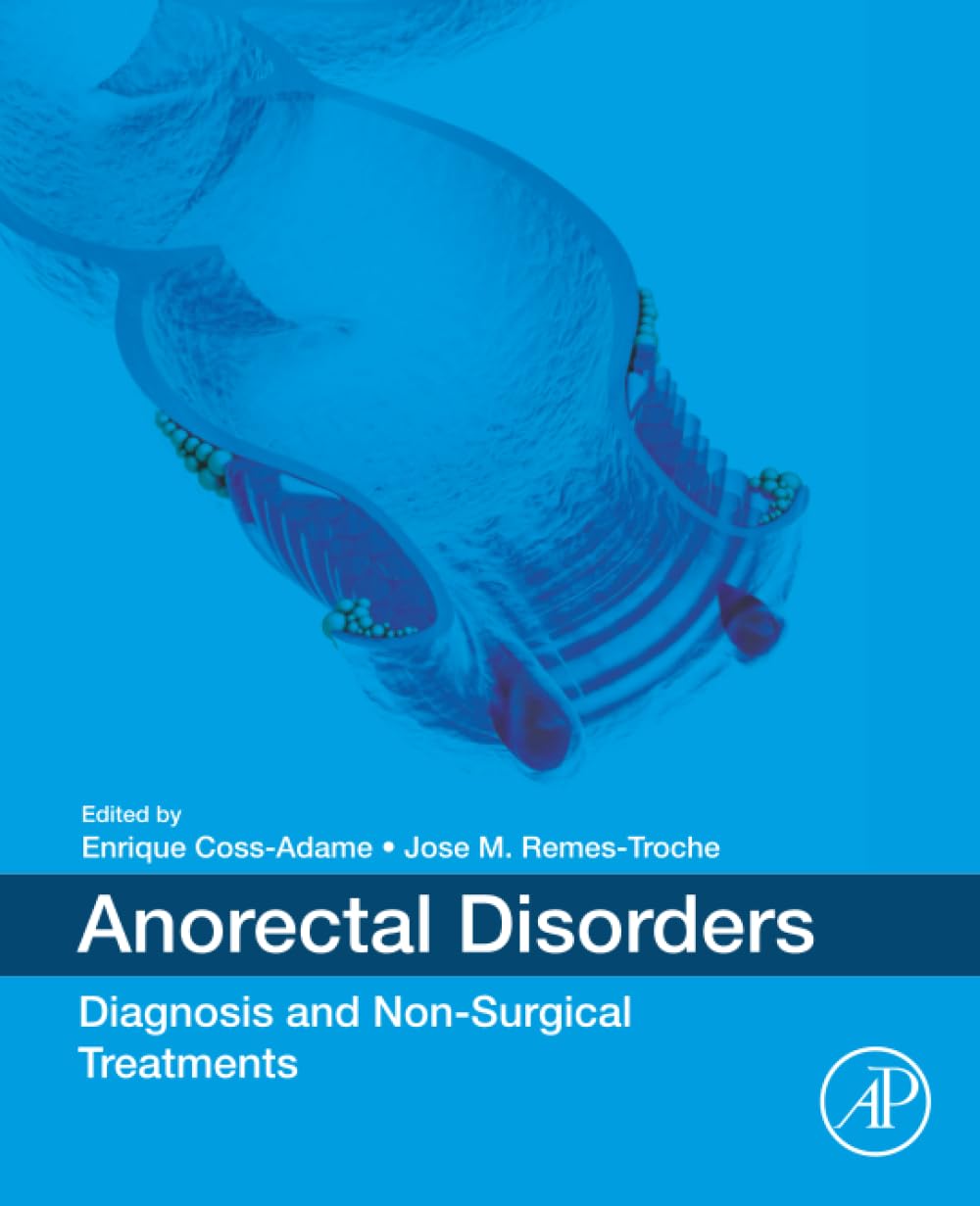 Anorectal Disorders: Diagnosis and Non-Surgical Treatments