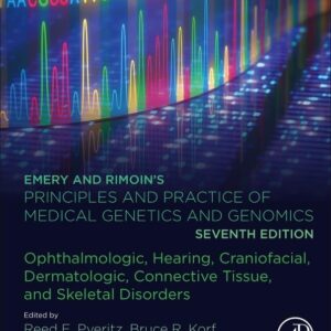 Emery and Rimoin’s Principles and Practice of Medical Genetics and Genomics: Ophthalmologic