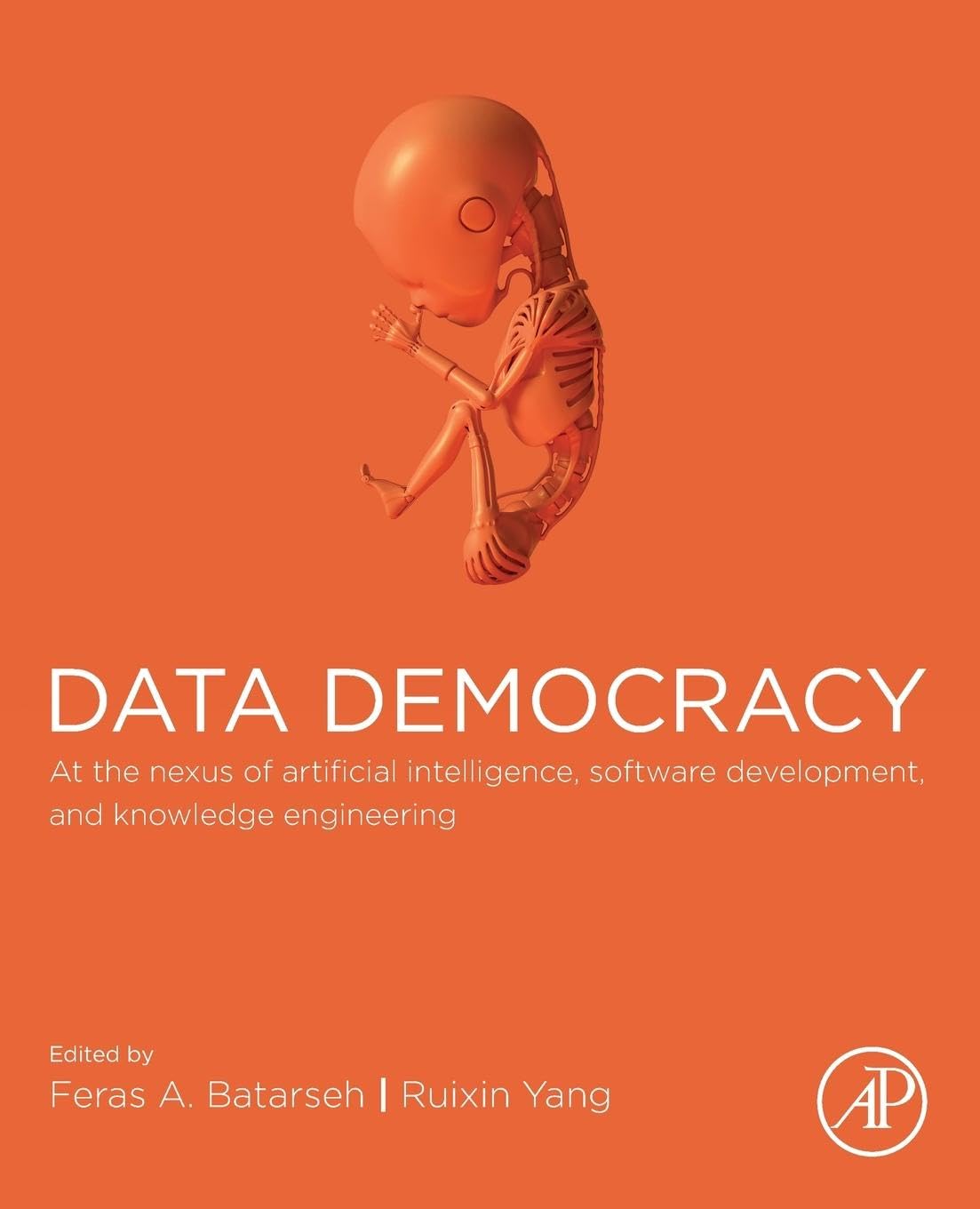 Data Democracy: At the Nexus of Artificial Intelligence