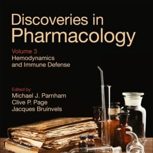 Hemodynamics and Immune Defense: Discoveries in Pharmacology