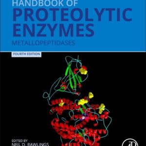 Handbook of Proteolytic Enzymes: Metallopeptidases (Handbook of Proteolytic Enzymes