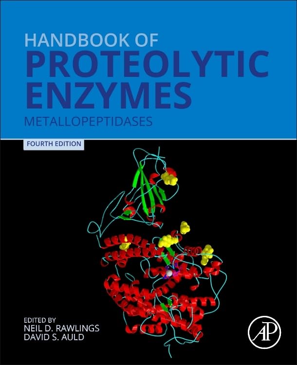Handbook of Proteolytic Enzymes: Metallopeptidases (Handbook of Proteolytic Enzymes