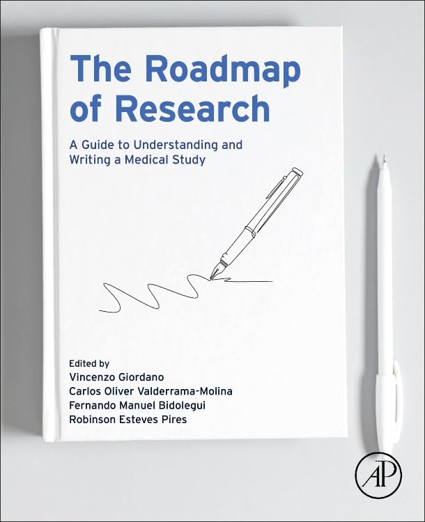 The Roadmap of Research: A Guide to Understanding and Writing a Medical Study