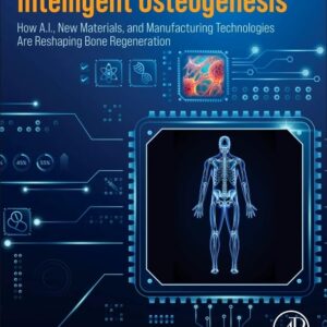 INTELLIGENT OSTEOGENESIS: How A.I.