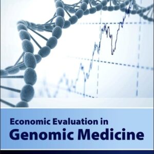 Economic Evaluation in Genomic Medicine