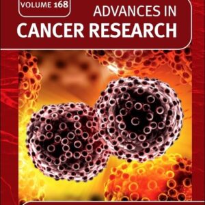 Advances in Cancer Research (Volume 168)