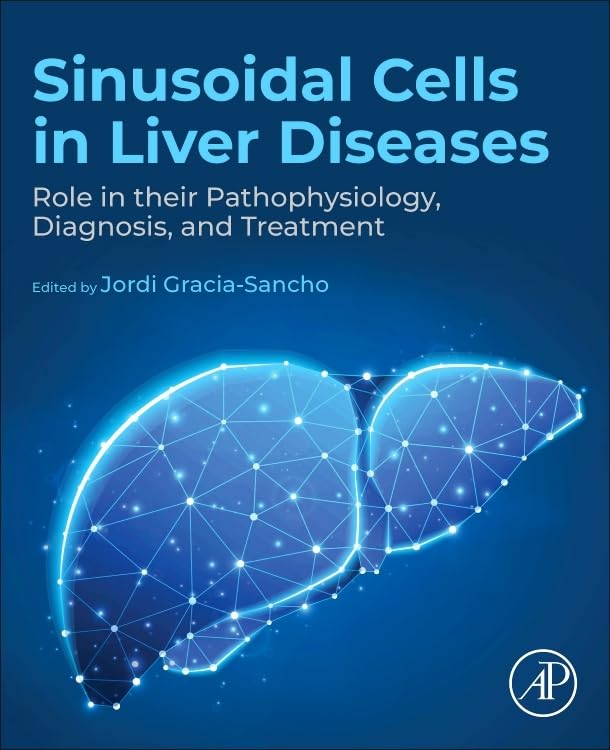 Sinusoidal Cells in Liver Diseases: Role in their Pathophysiology