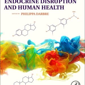 Endocrine Disruption and Human Health