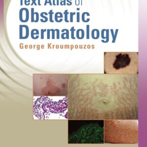 Text Atlas of Obstetric Dermatology-ISBN: 1451176740