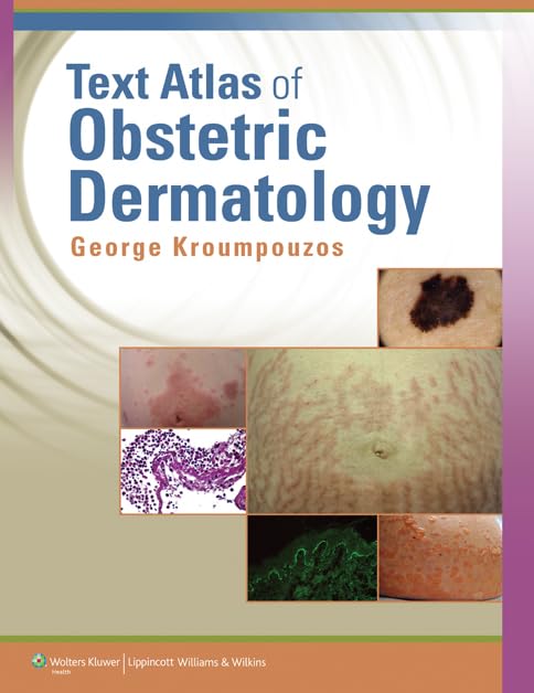 Text Atlas of Obstetric Dermatology-ISBN: 1451176740