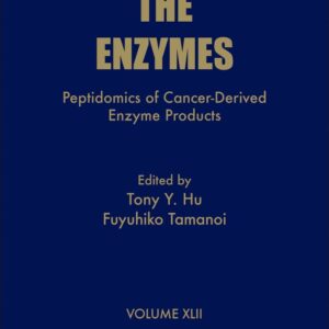Peptidomics of Cancer-Derived Enzyme Products (Volume 42) (The Enzymes