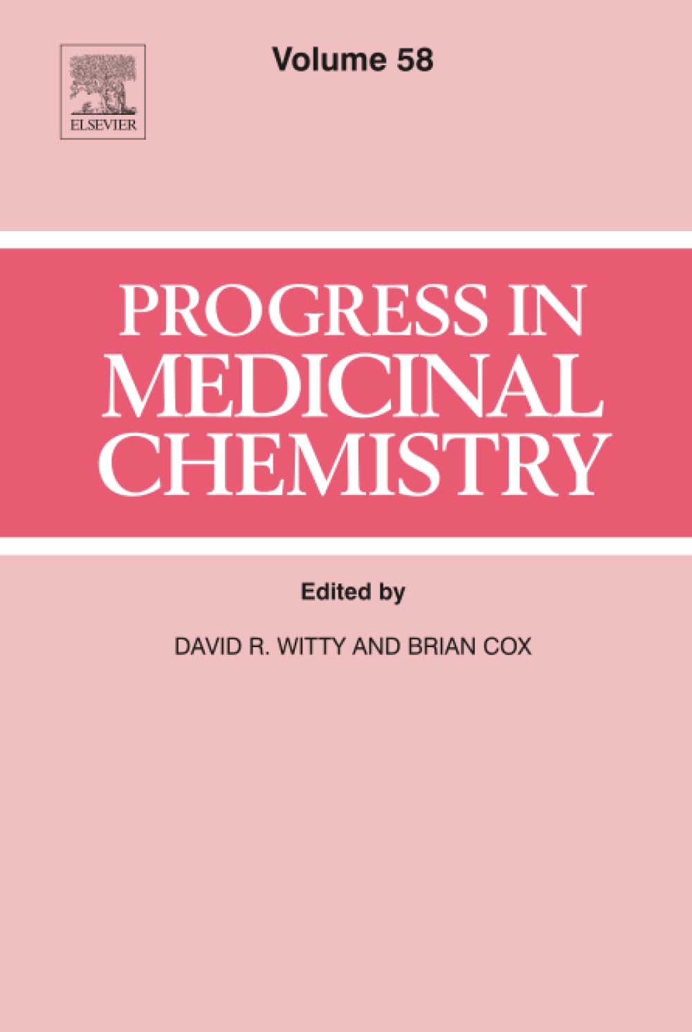 Progress in Medicinal Chemistry (Volume 58)
