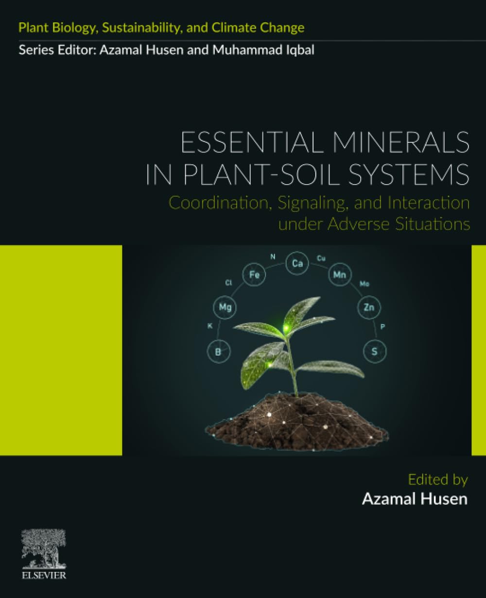 Essential Minerals in Plant-Soil Systems: Coordination