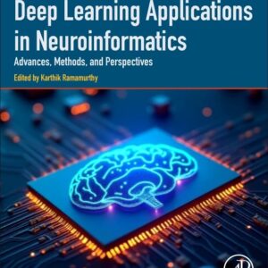 Deep Learning Applications in Neuroinformatics: Advances
