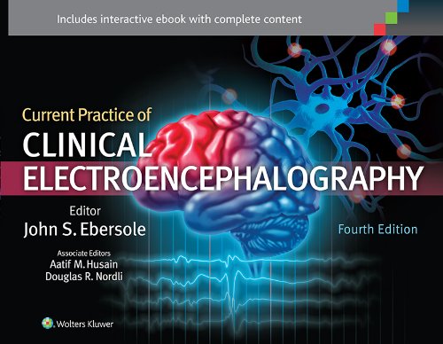 Current Practice of Clinical Electroencephalography-ISBN: 9781451131956