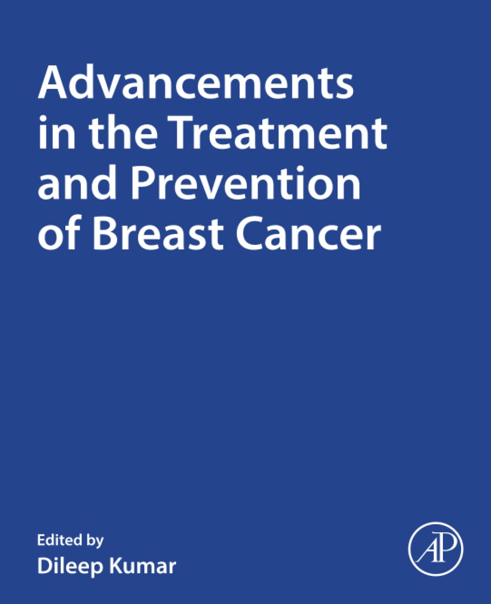 Advancements in the Treatment and Prevention of Breast Cancer
