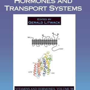 Hormones and Transport Systems (Volume 98) (Vitamins and Hormones