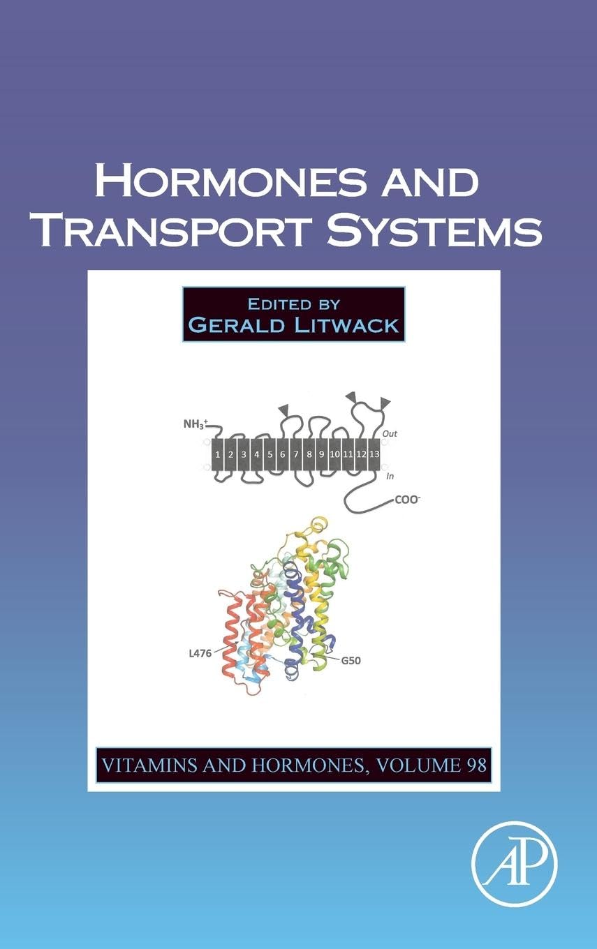 Hormones and Transport Systems (Volume 98) (Vitamins and Hormones