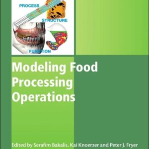 Modeling Food Processing Operations (Woodhead Publishing Series in Food Science