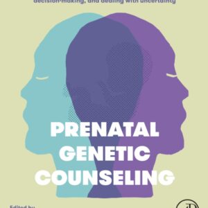 Prenatal Genetic Counseling: Practical Support for Prenatal Diagnostics