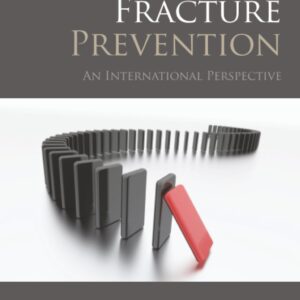 Secondary Fracture Prevention: An International Perspective