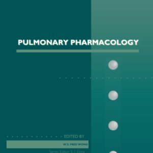 Pulmonary Pharmacology (Volume 98) (Advances in Pharmacology