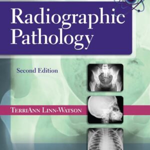 Radiographic Pathology (Point (Lippincott Williams & Wilkins))-ISBN: 9781451112146