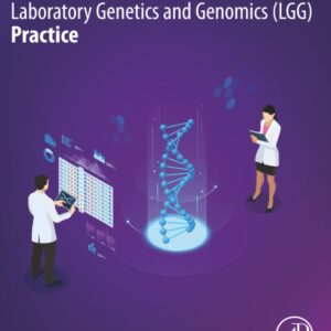 Cases in Laboratory Genetics and Genomics (LGG) Practice