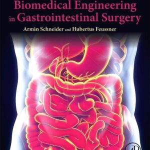 Biomedical Engineering in Gastrointestinal Surgery