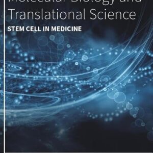 Stem Cell in Medicine (Volume 199) (Progress in Molecular Biology and Translational Science