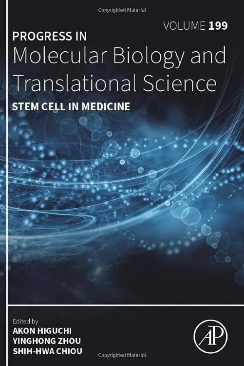 Stem Cell in Medicine (Volume 199) (Progress in Molecular Biology and Translational Science