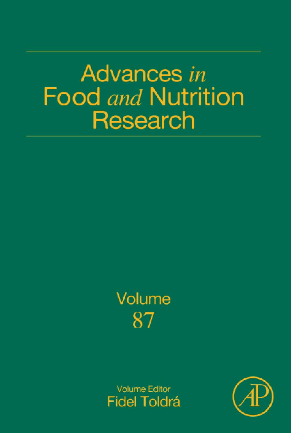 Advances in Food and Nutrition Research (Volume 87)