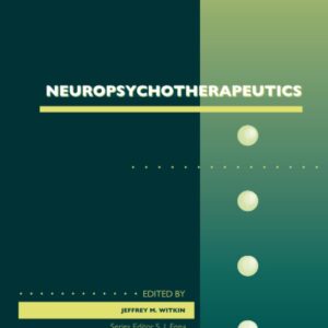 Neuropsychotherapeutics (Volume 86) (Advances in Pharmacology