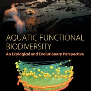 Aquatic Functional Biodiversity: An Ecological and Evolutionary Perspective