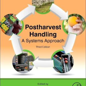 Postharvest Handling: A Systems Approach