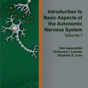 Introduction to Basic Aspects of the Autonomic Nervous System: Volume 1