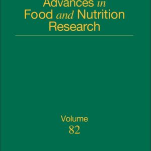 Advances in Food and Nutrition Research (Volume 82)