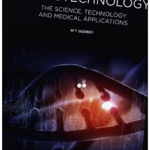 An Introduction to Biotechnology: The Science