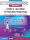 Stahl's Essential Psychopharmacology: Neuroscientific Basis and Practical Applications-ISBN: 9781108838573