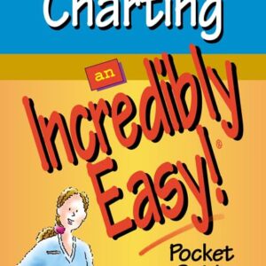 Charting: An Incredibly Easy! Pocket Guide (Incredibly Easy! SeriesÂ®)-ISBN: 9781582555386