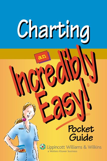 Charting: An Incredibly Easy! Pocket Guide (Incredibly Easy! Series®)-ISBN: 9781582555386