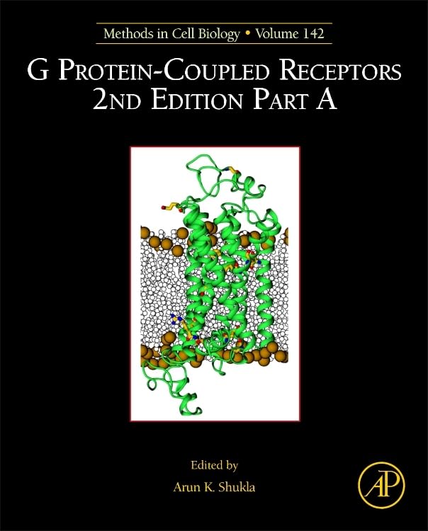 G Protein-Coupled Receptors Part A (Volume 142) (Methods in Cell Biology