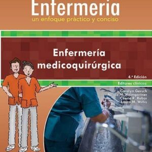 ColecciÃ³n Lippincott EnfermerÃ­a. Un enfoque prÃ¡ctico y conciso: EnfermerÃ­a medicoquirÃºrgica (Incredibly Easy! SeriesÂ®) (Spanish Edition)-ISBN: 9788416781607