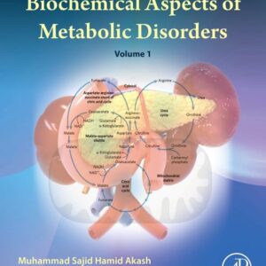 Biochemical Aspects of Metabolic Disorders (Biochemical Aspects of Metabolic Disorders Volume 2)