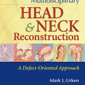 Head and Neck: Flaps and Reconstruction Package-ISBN: 9781469802893