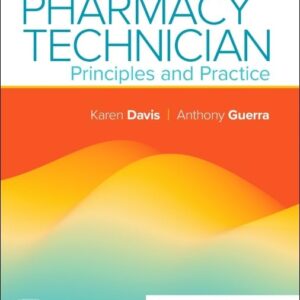 Mosby's Pharmacy Technician: Principles and Practice: Principles and Practice