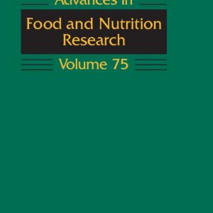 Advances in Food and Nutrition Research (Volume 75)