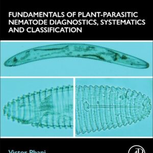Fundamentals of Plant-Parasitic Nematode Diagnostics